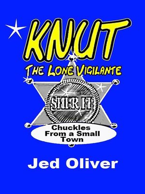 cover image of Knut (the lone vigilante)